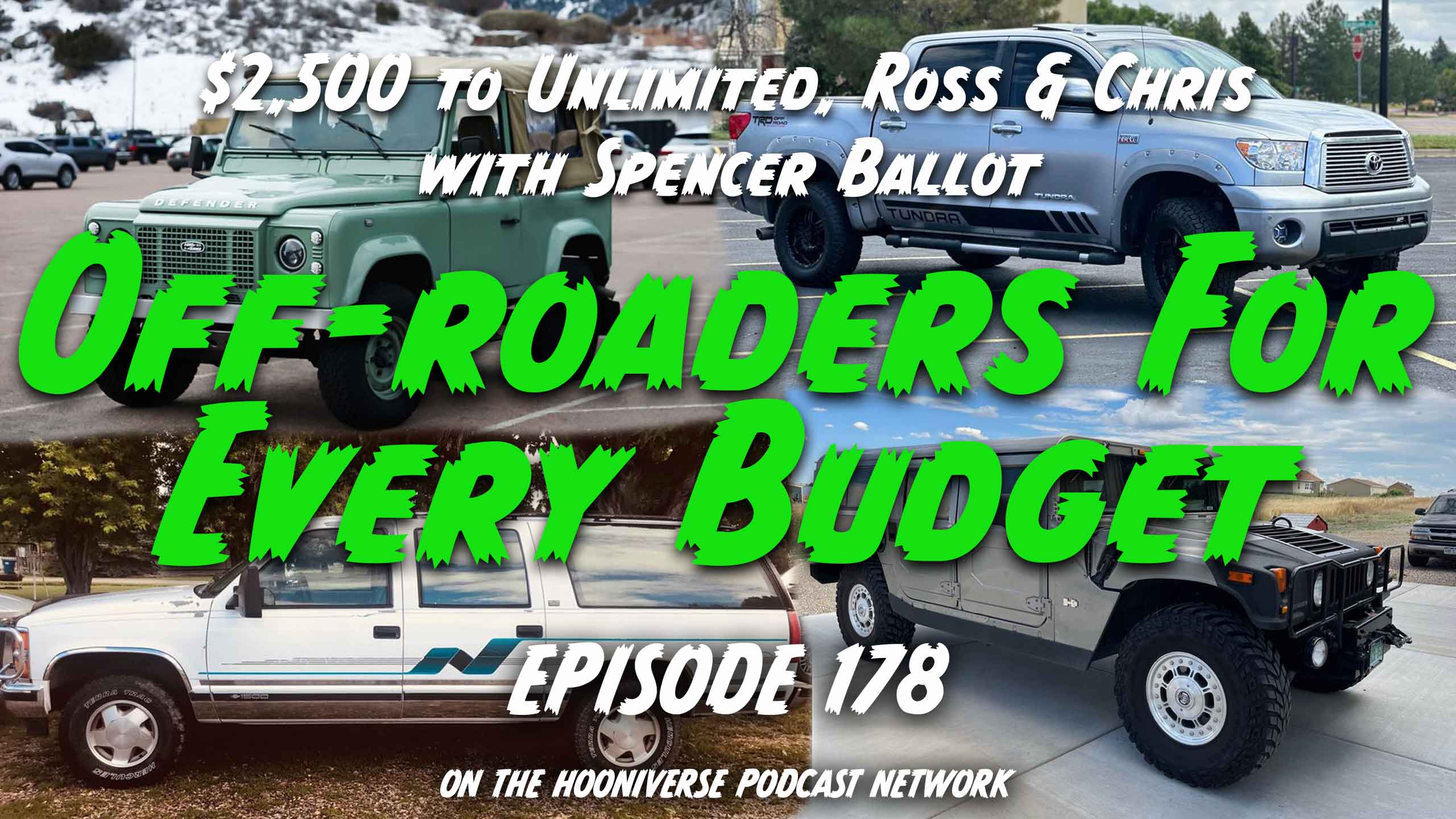 OffRoaders-For-Every-Budget-Off-The-Road-Again-Podcast-Episode-178