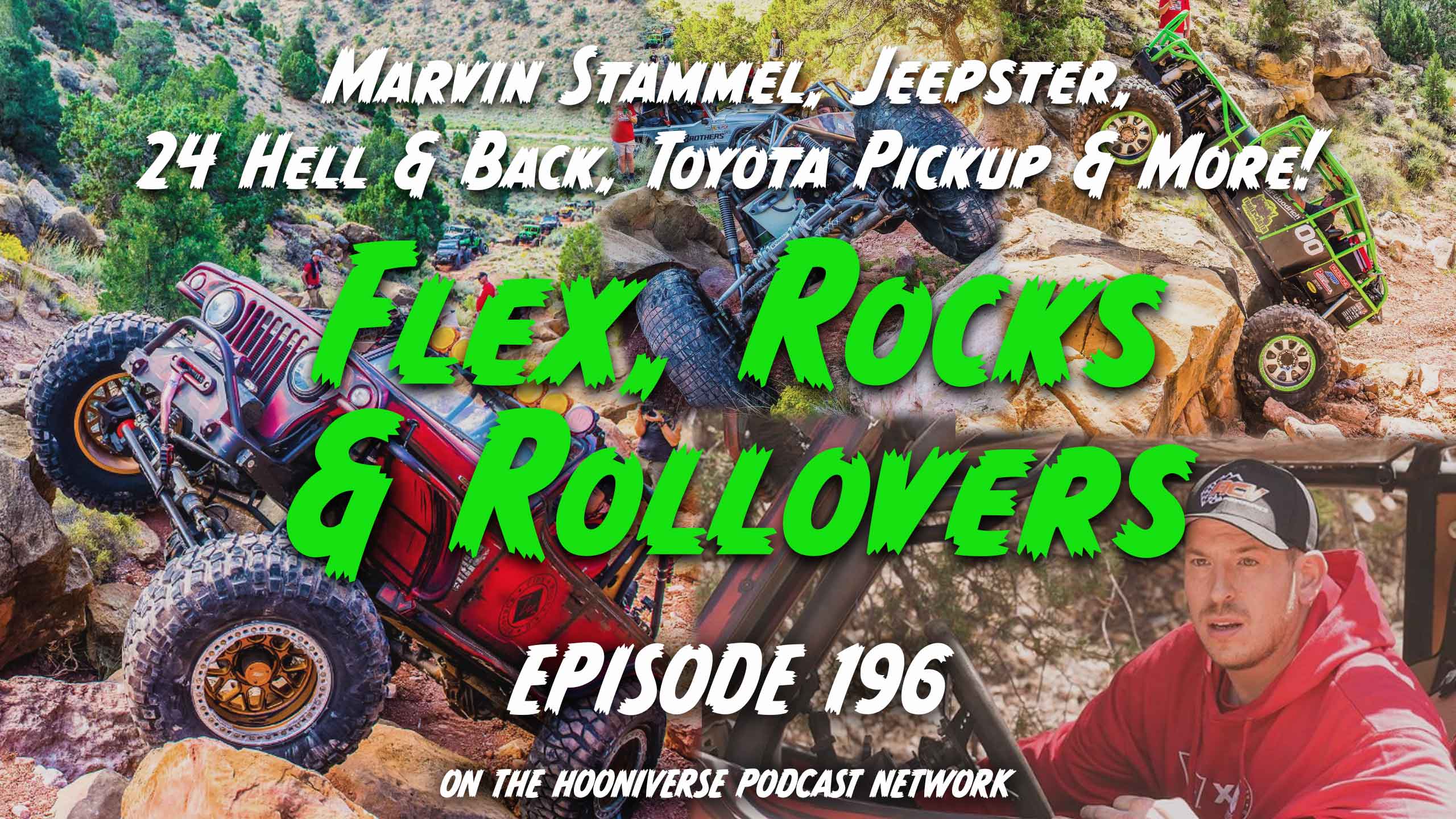 Marvin-Stammel-Flex-Rocks-Rollovers-Jeepster-Off-The-Road-Again-Episode-196